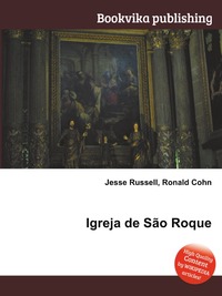 Jesse Russel - «Igreja de Sao Roque»