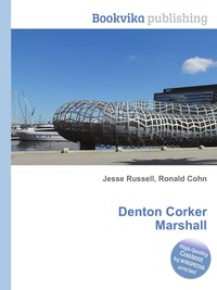 Jesse Russel - «Denton Corker Marshall»