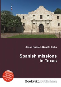 Spanish missions in Texas