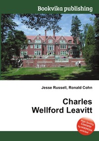 Charles Wellford Leavitt