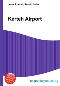 Jesse Russel - «Kerteh Airport»