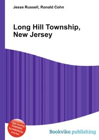 Jesse Russel - «Long Hill Township, New Jersey»