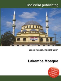 Jesse Russel - «Lakemba Mosque»