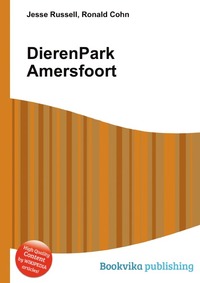 Jesse Russel - «DierenPark Amersfoort»