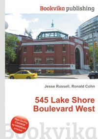 Jesse Russel - «545 Lake Shore Boulevard West»
