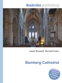 Jesse Russel - «Bamberg Cathedral»