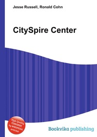 Jesse Russel - «CitySpire Center»