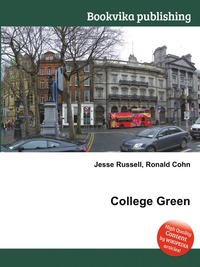 Jesse Russel - «College Green»