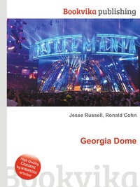 Jesse Russel - «Georgia Dome»