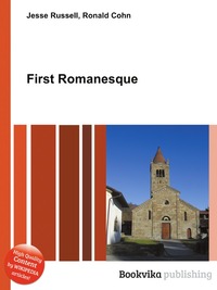 Jesse Russel - «First Romanesque»