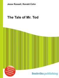 Jesse Russel - «The Tale of Mr. Tod»