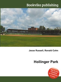 Jesse Russel - «Hollinger Park»