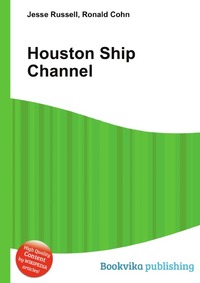Jesse Russel - «Houston Ship Channel»