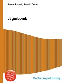 Jesse Russel - «Jagerbomb»