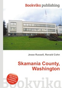 Jesse Russel - «Skamania County, Washington»