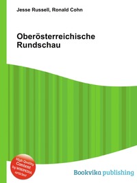 Jesse Russel - «Oberosterreichische Rundschau»