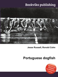 Jesse Russel - «Portuguese dogfish»