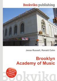 Jesse Russel - «Brooklyn Academy of Music»