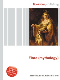 Jesse Russel - «Flora (mythology)»