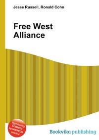 Jesse Russel - «Free West Alliance»