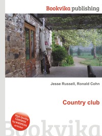 Jesse Russel - «Country club»