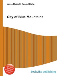 Jesse Russel - «City of Blue Mountains»
