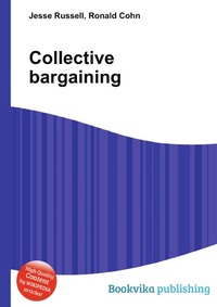 Jesse Russel - «Collective bargaining»