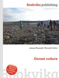 Jesse Russel - «Dorset culture»