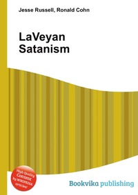 Jesse Russel - «LaVeyan Satanism»