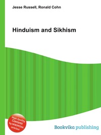 Jesse Russel - «Hinduism and Sikhism»
