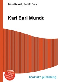 Jesse Russel - «Karl Earl Mundt»