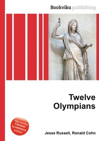 Jesse Russel - «Twelve Olympians»