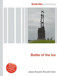 Jesse Russel - «Battle of the Ice»
