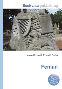Jesse Russel - «Fenian»