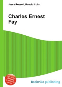 Charles Ernest Fay