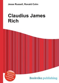 Jesse Russel - «Claudius James Rich»