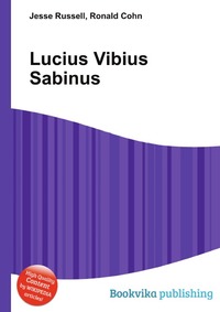 Jesse Russel - «Lucius Vibius Sabinus»
