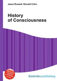 Jesse Russel - «History of Consciousness»