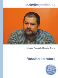 Jesse Russel - «Russian literature»