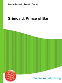 Jesse Russel - «Grimoald, Prince of Bari»
