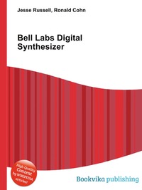 Bell Labs Digital Synthesizer