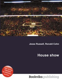 House show