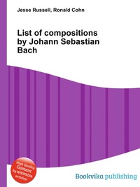List of compositions by Johann Sebastian Bach
