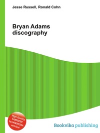 Bryan Adams discography