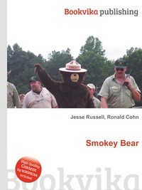Jesse Russel - «Smokey Bear»