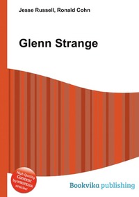 Jesse Russel - «Glenn Strange»