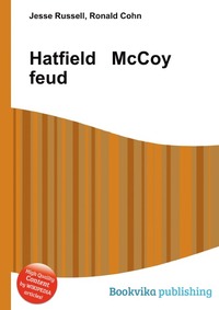 Jesse Russel - «Hatfield McCoy feud»