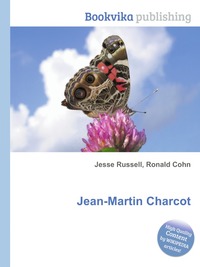 Jesse Russel - «Jean-Martin Charcot»