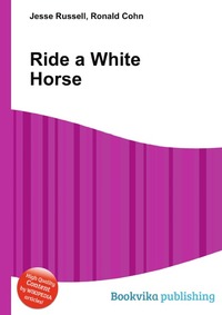 Ride a White Horse