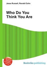 Jesse Russel - «Who Do You Think You Are»